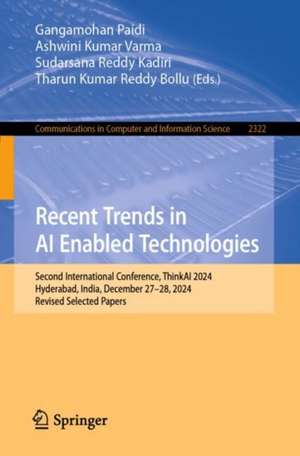 Recent Trends in AI Enabled Technologies de Gangamohan Paidi