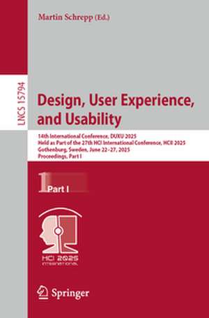 Design, User Experience, and Usability de Martin Schrepp