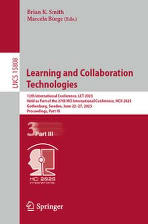 Learning and Collaboration Technologies de Brian K. Smith