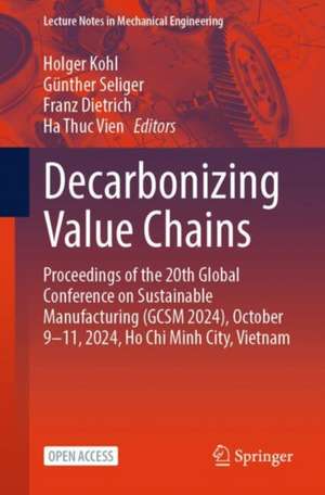 Decarbonizing Value Chains de Holger Kohl