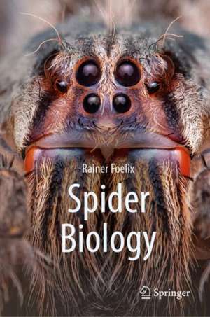 Spider Biology de Rainer Foelix
