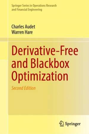 Derivative-Free and Blackbox Optimization de Charles Audet
