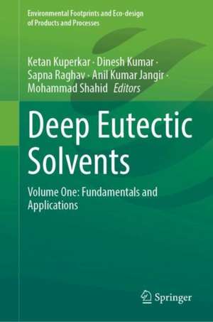 Deep Eutectic Solvents de Ketan Kuperkar