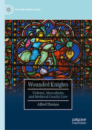 Wounded Knights de Alfred Thomas