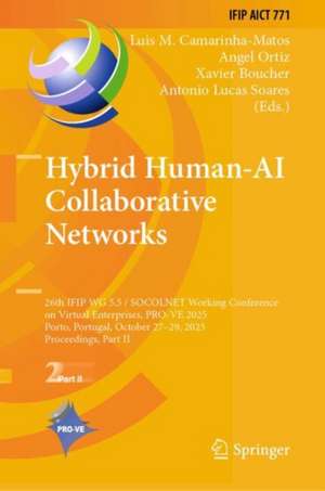 Hybrid Human-AI Collaborative Networks de Luis M. Camarinha-Matos