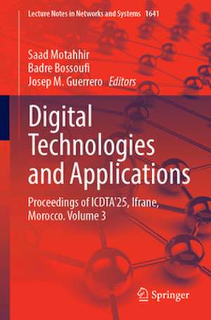 Digital Technologies and Applications de Badre Bossoufi