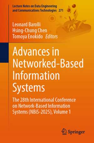 Advances in Networked-Based Information Systems de Leonard Barolli