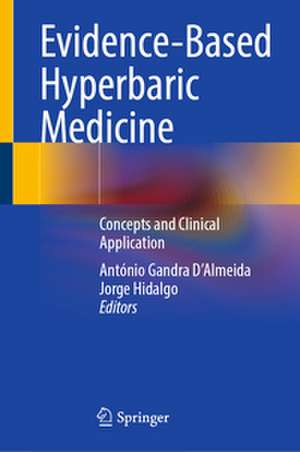 Evidence-Based Hyperbaric Medicine de António Gandra D'Almeida