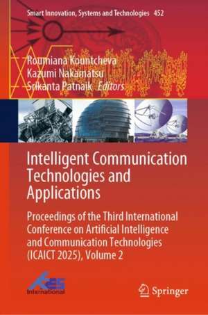 Intelligent Communication Technologies and Applications de Roumiana Kountcheva