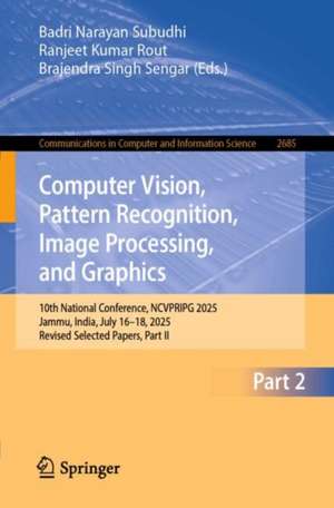 Computer Vision, Pattern Recognition, Image Processing, and Graphics de Badri Narayan Subudhi