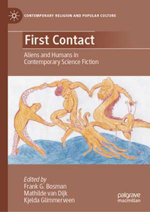 First Contact de Frank G. Bosman