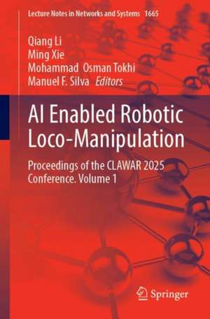 AI Enabled Robotic Loco-Manipulation