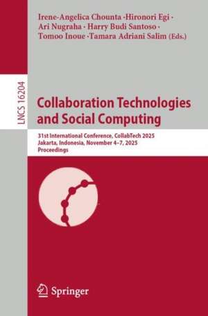 Collaboration Technologies and Social Computing de Irene-Angelica Chounta