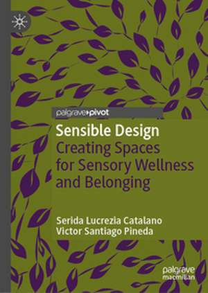 Sensible Design de Serida Lucrezia Catalano