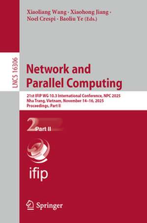 Network and Parallel Computing de Xiaoliang Wang