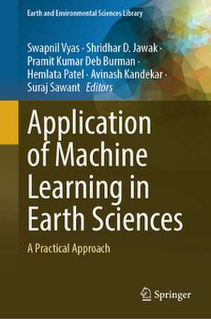 Application of Machine Learning in Earth Sciences de Swapnil Vyas