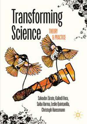 Transforming Science de Salvador Zárate