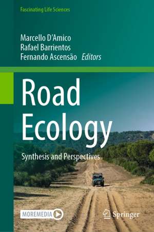 Road Ecology de Marcello D'Amico