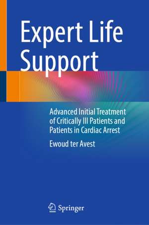Expert Life Support de Ewoud Ter Avest