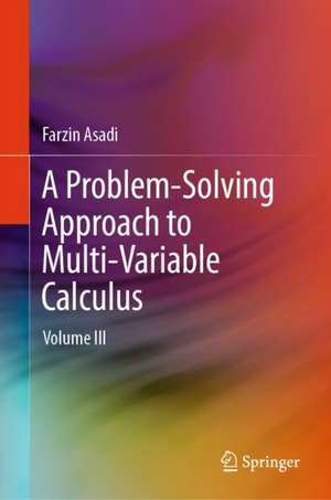 Asadi, F: Problem-Solving Approach to Multi-variable Calculu