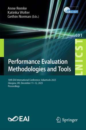 Performance Evaluation Methodologies and Tools de Anne Remke