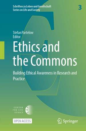 Ethics and the Commons de Stefan Partelow