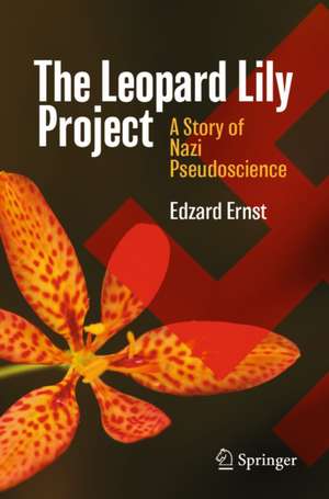 Ernst, E: Leopard Lily Project