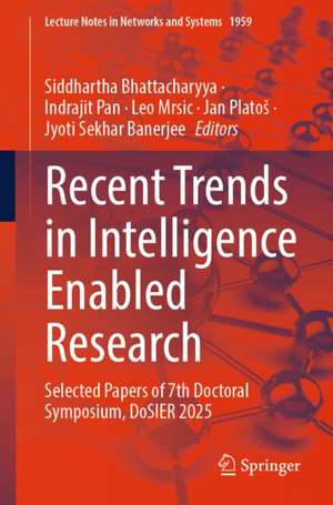 Recent Trends in Intelligence Enabled Research de Indrajit Pan