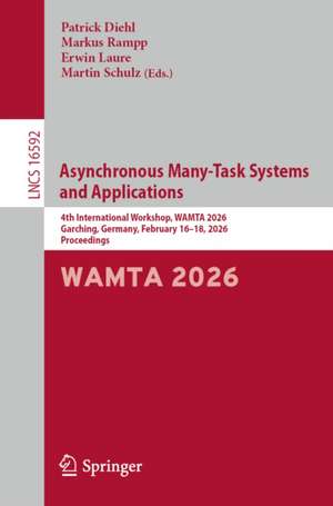 Asynchronous Many-Task Systems and Applications de Erwin Laure