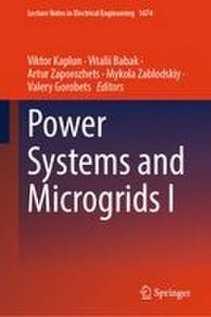 Power Systems and Microgrids I de Artur Zaporozhets