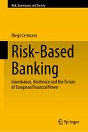 Risk-Based Banking de Olegs Cernisevs