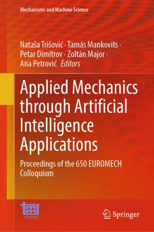 Applied Mechanics through Artificial Intelligence Applications de Ana Petrovic