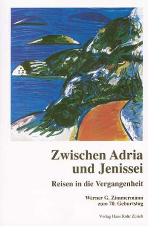 "Zwischen Adria und Jenissei" de Nada Boskovska