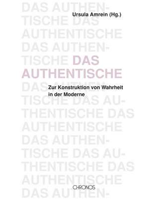 Das Authentische de Ursula Amrein