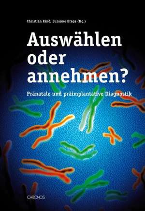 Auswählen oder annehmen? de Christian Kind