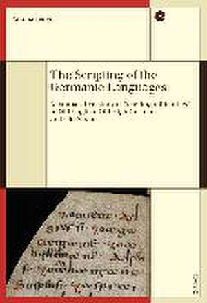 The Scripting of the Germanic Languages de Annina Seiler