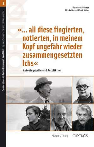 «... all diese fingierten, notierten, in meinem Kopf ungefähr wieder zusammengesetzten Ichs» de Elio Pellin