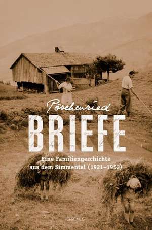 Pöschenried-Briefe de Kurt Stadelmann