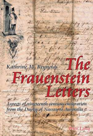 The Frauenstein Letters de Kathrine M. Reynolds