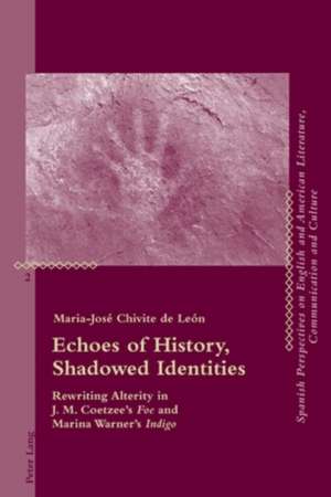 Echoes of History, Shadowed Identities de Maria-José Chivite de León