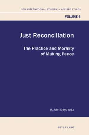 Just Reconciliation de R. John Elford