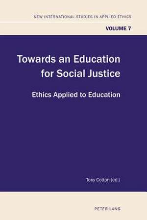 Towards an Education for Social Justice de Tony Cotton