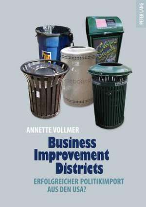 Business Improvement Districts de Annette Vollmer