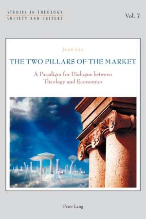 The Two Pillars of the Market de Jean Lee