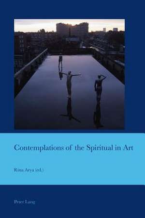 Contemplations of the Spiritual in Art de Rina Arya