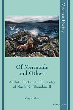 Of Mermaids and Others de Cary A. Shay