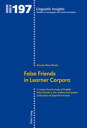 False Friends in Learner Corpora de M Luisa Roca-Varela