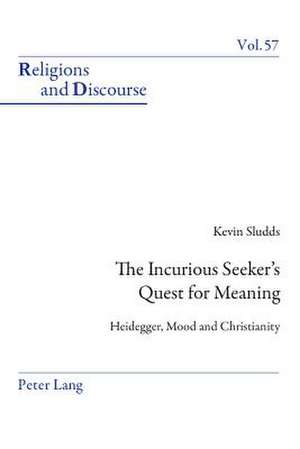 The Incurious Seeker's Quest for Meaning de Kevin Sludds