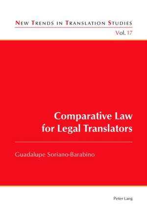 Comparative Law for Legal Translators de Guadalupe Soriano-Barabino