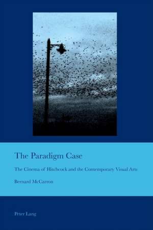 The Paradigm Case de Bernard McCarron